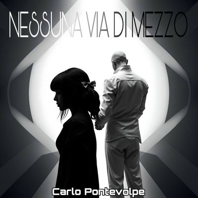 Nessuna via di mezzo