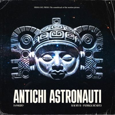 Antichi Astronauti (feat. Dj Douglas)