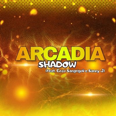 Shadow (feat. Enzo Sangrigoli & Dj Sanny J)