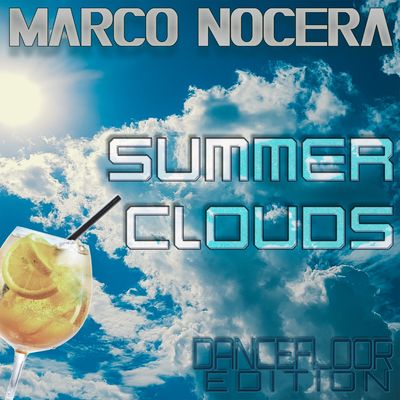 Summer clouds (Dancefloor Edition)