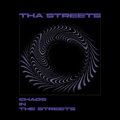 THA STREETS