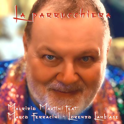 Maurizio Martini - La parrucchiera (feat. Marco Ferracini 