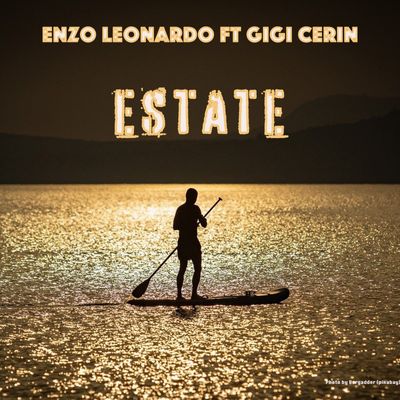 Estate (feat. Gigi Cerin)