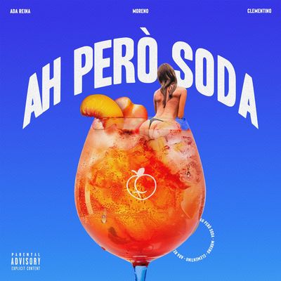 Ah Però Soda (feat. Ada Reina)