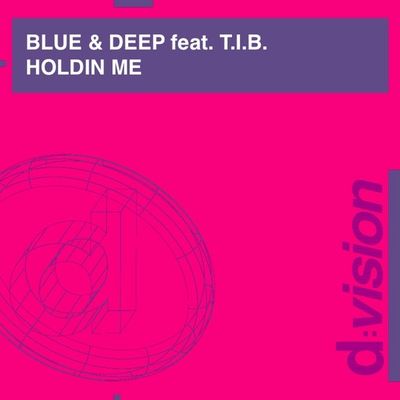 Holdin Me (feat. T.I.B.)