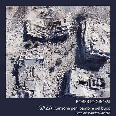 Gaza (canzone per i bambini nel buio) (feat. Alessandra Ravizza)