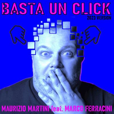 Basta un click (feat. Marco Ferracini)