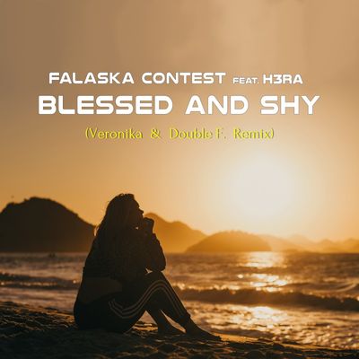 Blessed And Shy (feat. h3ra)