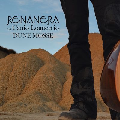 Dune Mosse (feat. Canio Loguercio)