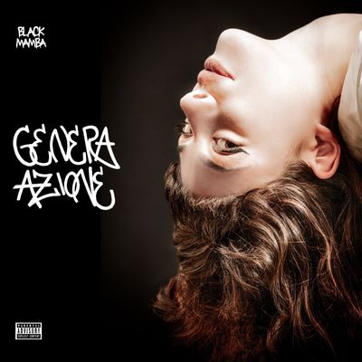 Generazione azione (feat. Totò Nasty)
