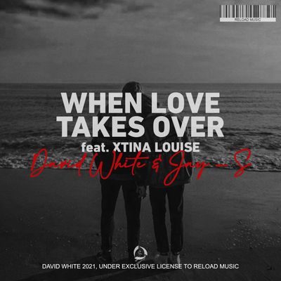 When Love Takes Over (feat. Xtina Louise)