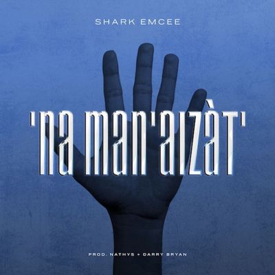 'Na man' aizàt'