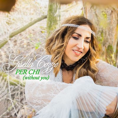 Per chi (Without You)