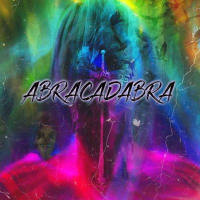 Abracadabra