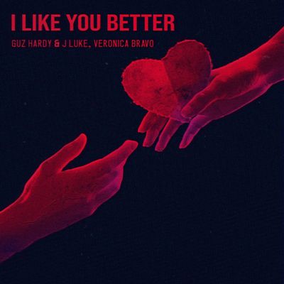 I Like You Better (with Veronica Bravo)