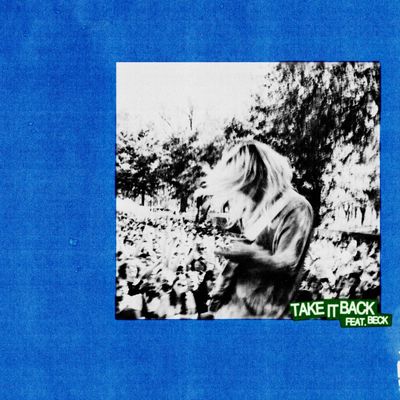 take it back (feat. Beck)