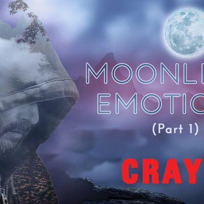 Moonlight Emotions (Part 1)
