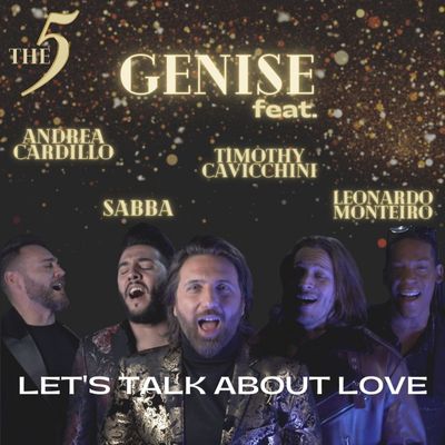 LET'S TALK ABOUT LOVE (feat. Andrea Cardillo, Leonardo Monteiro, Sabba, Timothy Cavicchini)