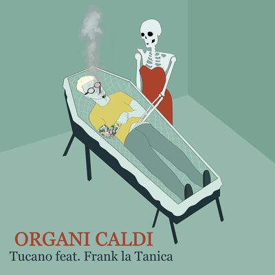 Organi caldi (feat. Frank La Tanica)