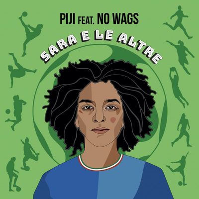 Sara e Le Altre (feat. No Wags)