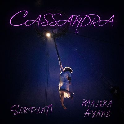 Cassandra (feat. Malika Ayane)