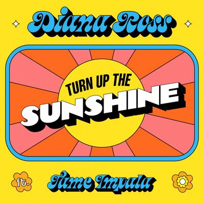 Turn Up The Sunshine (feat. Tame Impala)