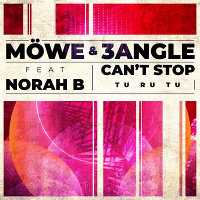 Can't Stop (Tu Ru Tu) (feat. Norah B.)