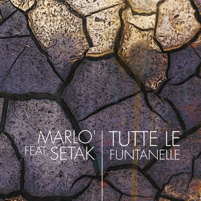 Tutte le funtanelle (feat. Setak)