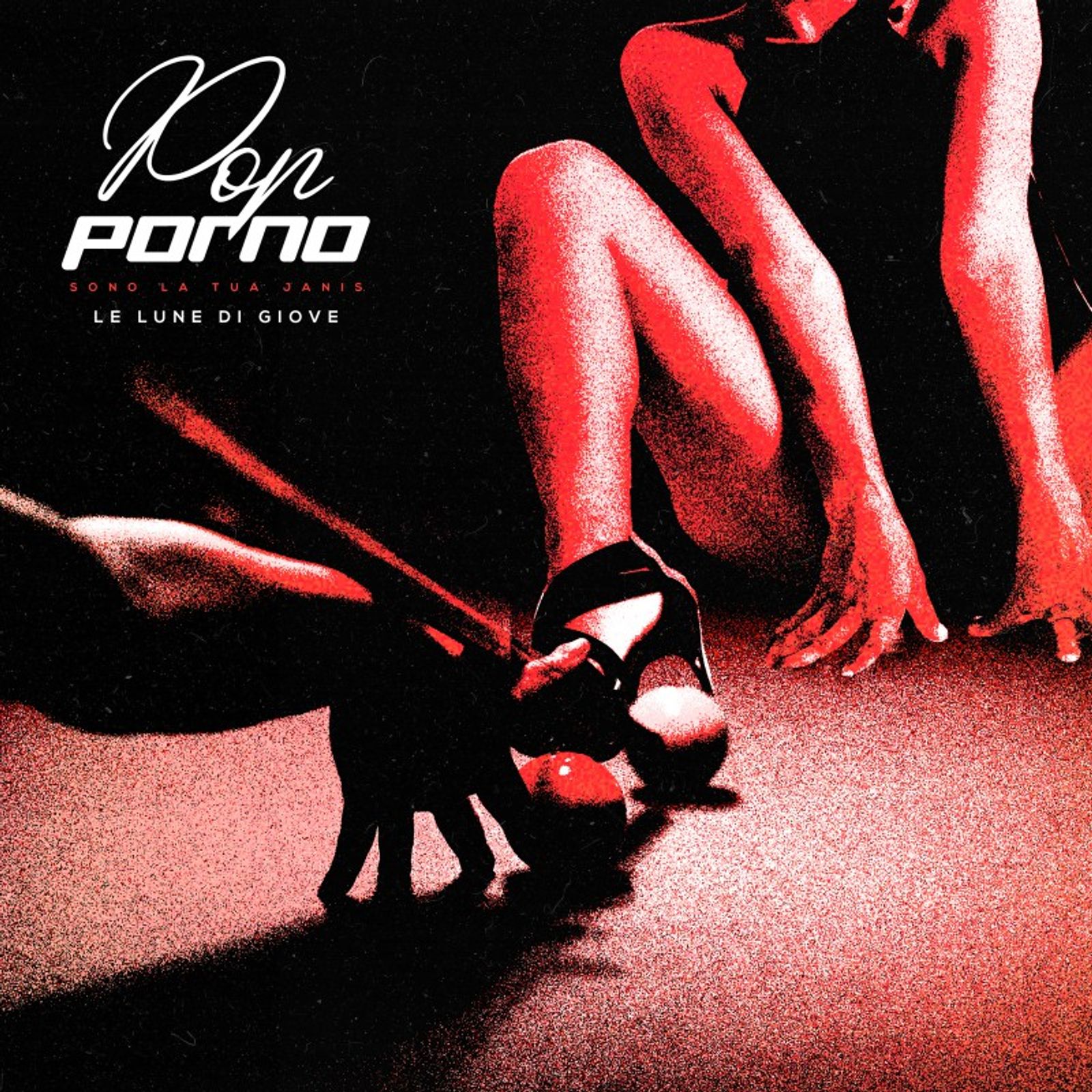 Pop porno (sono la tua Janis) - Le Lune di Giove | EarOne