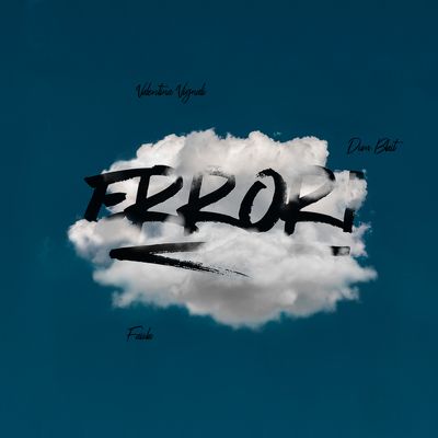 Errori (feat. Faiola & Dom Blait)