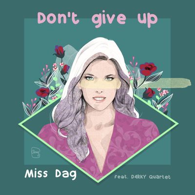 Don't Give Up (feat. D4RKY Quartet)