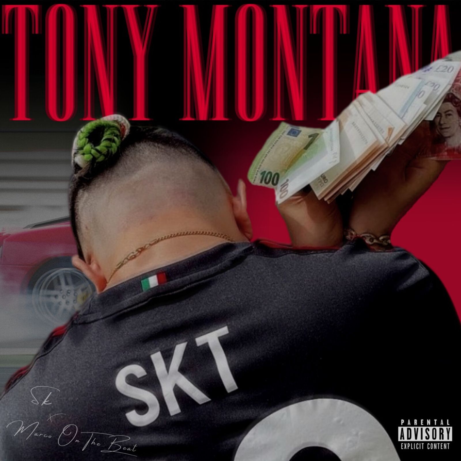 Skt & Marco OnTheBeat - TONY MONTANA (Radio Date: 08-07-2022) | EarOne