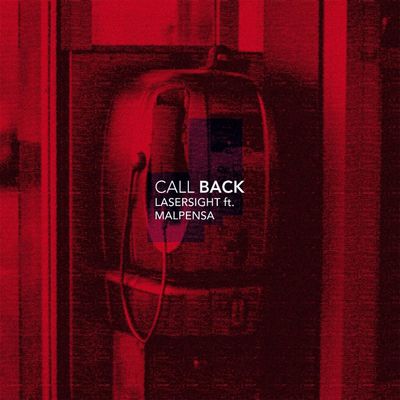 CALL BACK (feat. MALPENSA)