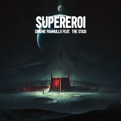 Supereroi (feat. The Stasi)