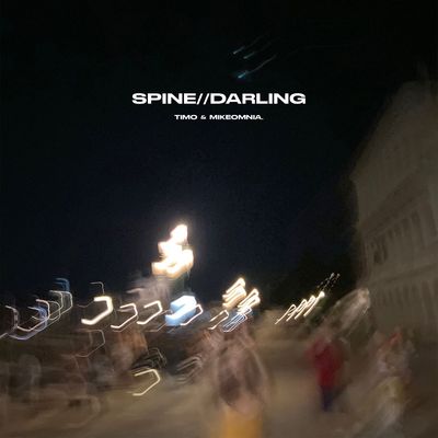 SPINE//DARLING (feat. MikeOmnia.)