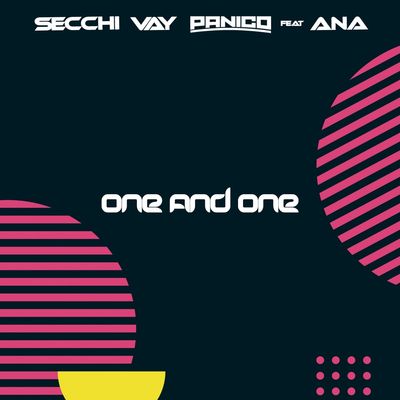 One and One (feat. Ana)