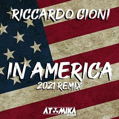 In America (2021 Official Remix)