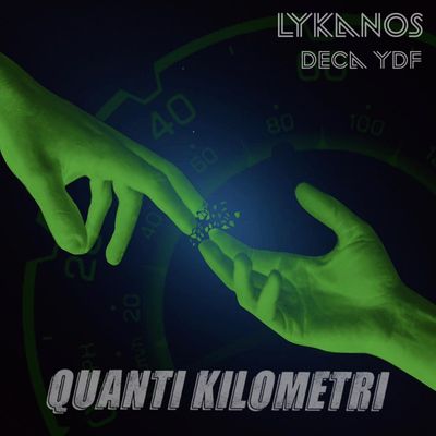 Quanti Kilometri (feat. deca ydf, Deuor)