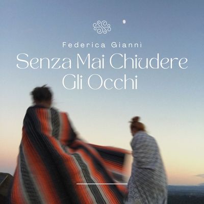 Senza Mai Chiudere Gli Occhi