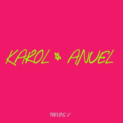 Karol & Anuel