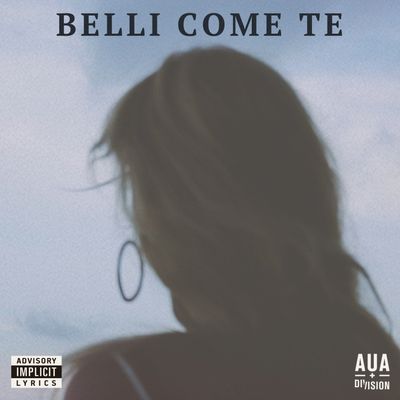 Belli come te (feat. DiVision)