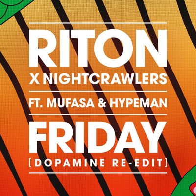 Friday (feat. Mufasa & Hypeman)
