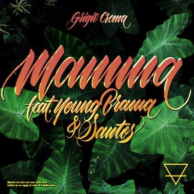 Mamma (feat. Young Brama & Santos)