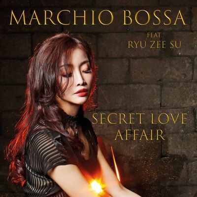 Secret Love Affair (feat. Ryu Zee Su)