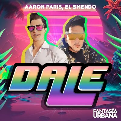 Dale (feat. El 3mendo)