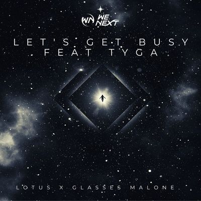 Let's Get Busy (feat. Tyga)