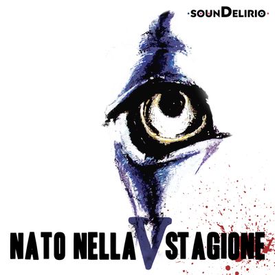 Nato nella quinta stagione