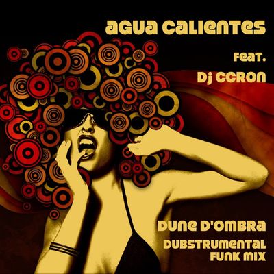 Dune D'ombra (feat. DJ C.C. Ron) (Dubstrumental Funk Mix)