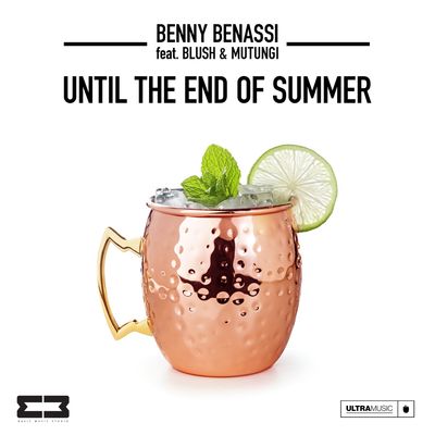 Until The End Of Summer (feat. Blush & Mutungi)