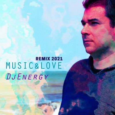 Music & Love (Remix 2021)